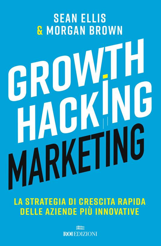 growth-hacking-marketing-ellis-brown